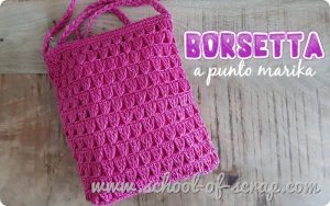 Borse: le mie idee, schemi, spiegazioni e tutorial gratis per uncinetto,  maglia, cucito | Alessia, scrap \u0026 craft…