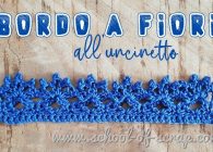 Uncinetto facile, speciale bordi e bordure: bordo a fiori a crochet