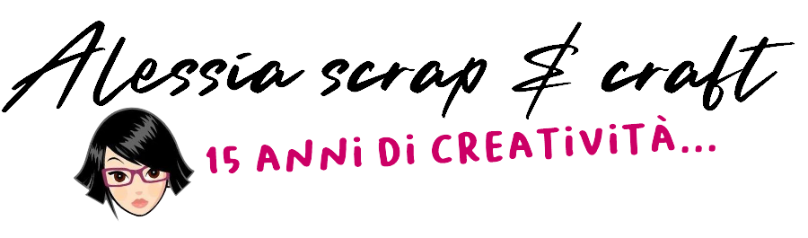 Alessia, scrap & craft… - craft, arte, idee, design,  progetti DIY, lavoretti per grandi e bambini per creare e divertirsi.
